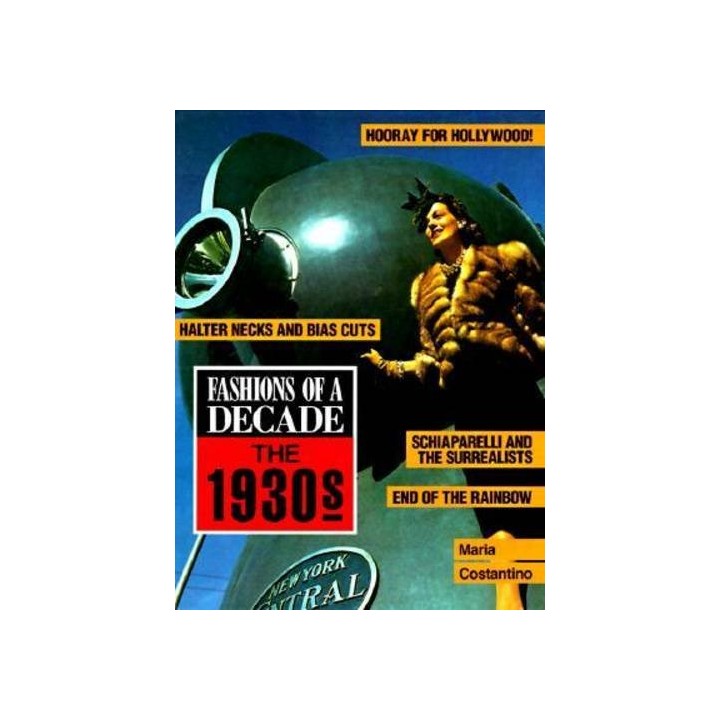 Fashions of a Decade : The 1930s